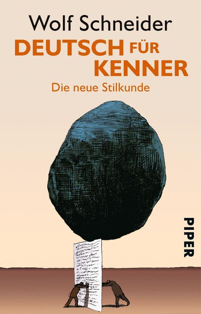 Thumbnail - Deutsch Für Kenner | Wolf Schneider | 2005 | Deutsch