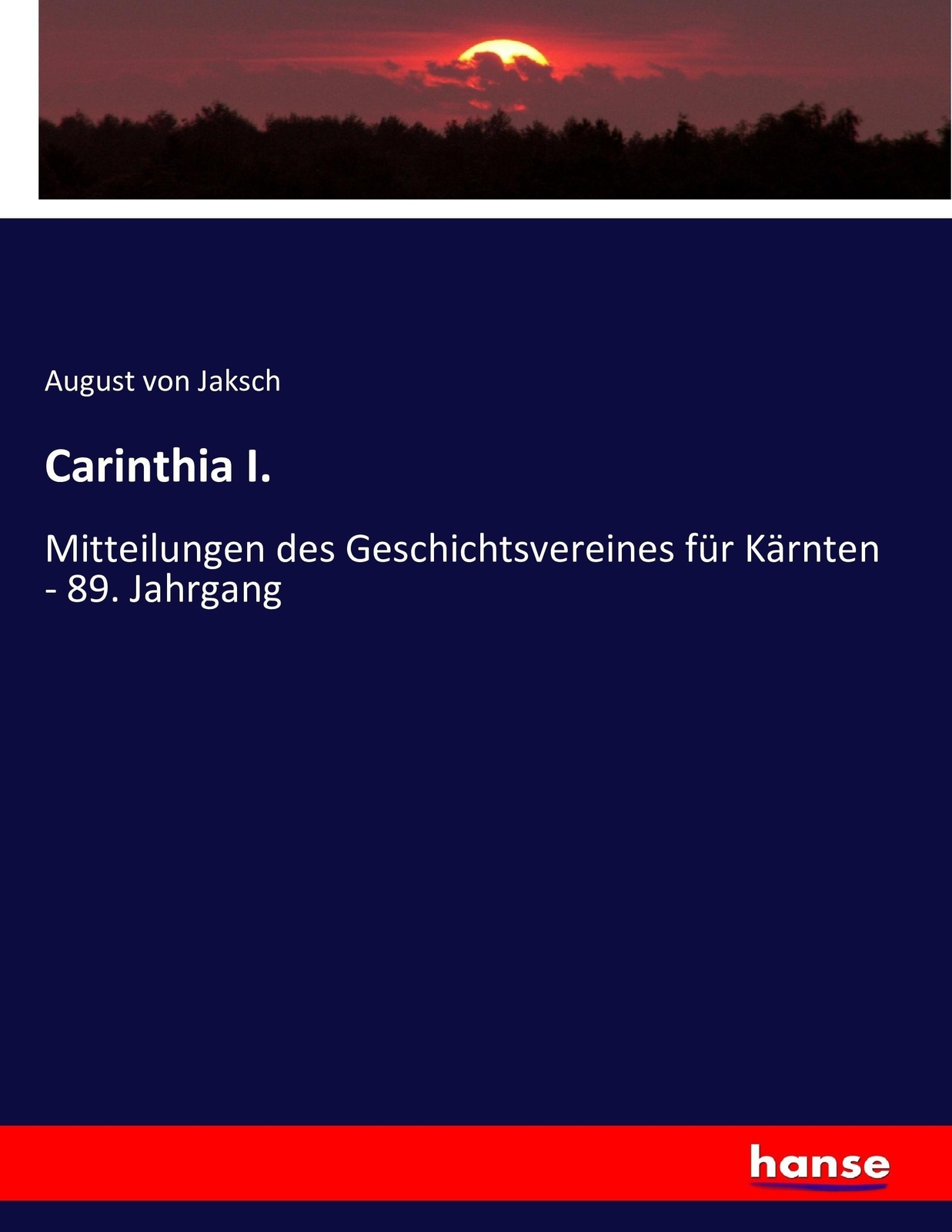 Carinthia I. | Buch | 9783743432970