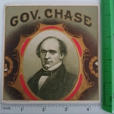GOV. CHASE - OUTER CIGAR BOXES LABEL - ORIGINAL  - APRX 4.5" × 4.5"
