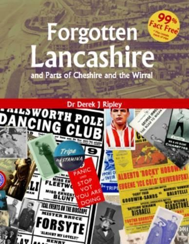 Derek J. Ripley Forgotten Lancashire and Parts of Cheshi (Paperback) (UK IMPORT)