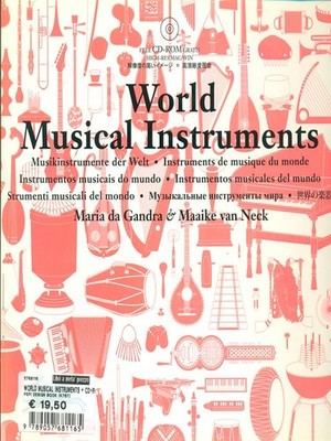 WORLD MUSICAL INSTRUMENTS + CD MUSICA MARIA DA GANDRA - MAAIKE VAN NECK
