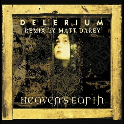 Delerium Heaven's earth-Remix by Matt Darey (2-MCD-Set, 2000)  [2 CD]