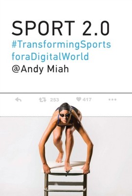 Sport 2. 0: Transformiert SPORTS für A Digital Welt Hardcover An