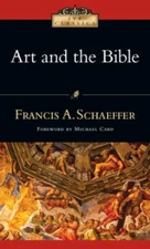 Art and the Bible (IVP Classics) - Mass Market Paperback - VERY GOOD