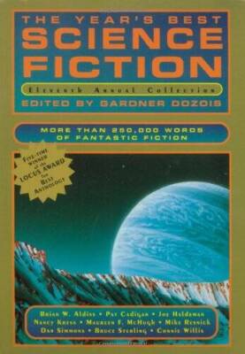 The Years Best Science Fiction: Eleventh Annual Collection - VERY GOOD