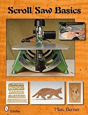 Scroll Saw Basics Paperback Marc Berner