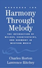 Harmony Through Melody, Horton, Charles, 9781880157657