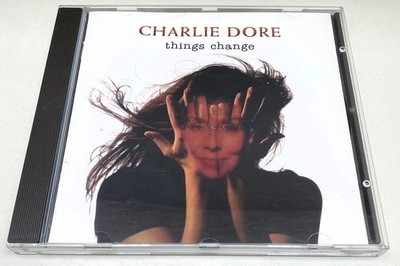 Charlie Dore   Things change