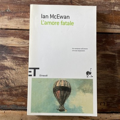 McEwan - L amore fatale - Einaudi