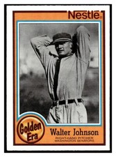 1987 Nestle Golden Era 9 Walter Johnson Washington Senators MLB baseball card