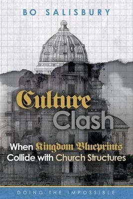 Culture Clash: Doing the Impossible by Bo Salisbury (English) Paperback Book