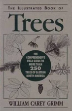 Illustrated Book of Trees - Paperback By Grimm, William Carey - GOOD