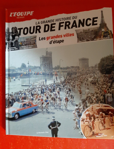 La grande histoire du tour de France par le journal l'équipe - Collection