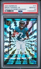 2024 PANINI DONRUSS THE ELITE SER ROOKIES #17 BRIAN THOMAS JR. PSA 10