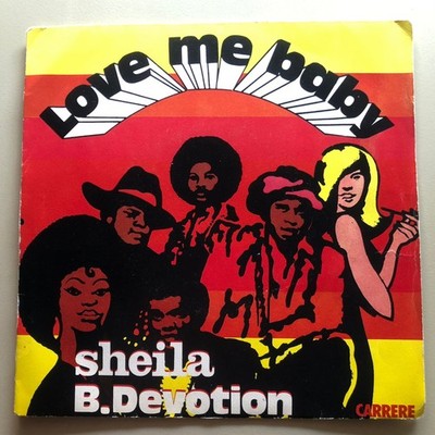45T Sheila B.Devotion - Love me Baby - Vinyl