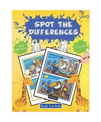 Spot The Differences Book For Kids +5 Years +300 Differences: Fun Way to Sharpen