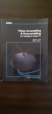Vintage 1987 SAMS Book Video Scrambling Satelite Cable TV 1st Edition 1st Print 