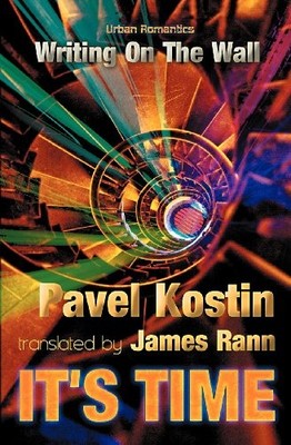 It's Time: Writing On The Wall,Pavel Kostin, Max Bollinger, Jame