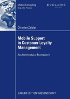 Mobile Support In Customer Loyalty Management Christian Zeidler