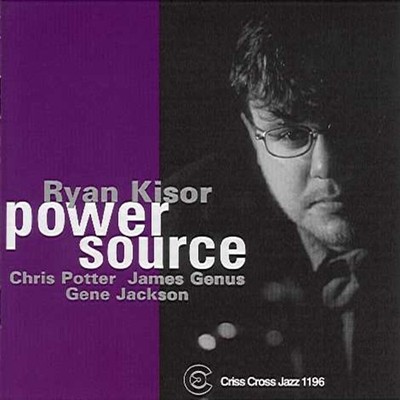 Ryan Kisor Power Source CD NEW