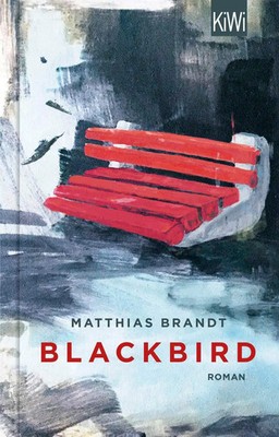 Blackbird | Roman. Geschenkbuchausgabe. | Matthias Brandt | Deutsch | Buch