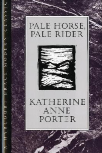 Katherine Porter Pale Horse, Pale Rider (Hardback) - Picture 1 of 1