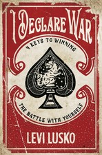 Levi Lusko | I Declare War | Taschenbuch | Englisch (2018) | Thomas Nelson