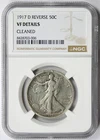 1917-D Reverse Walking Liberty Half Dollar 50C VF Details Cleaned NGC