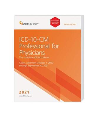 ICD-10-CM Professional for Physicians: The Complete Official Code Set: Codes Val