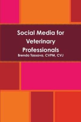 Social Media for Veterinary Professionals - Paperback - GOOD