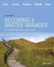 Becoming a Master Manager: A Competing Values Approach - Paperback - GOOD
