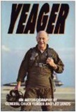 Yeager : An Autobiography Hardcover Leo, Yeager, Chuck Janos