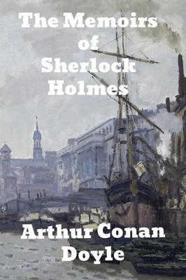 The Memoirs of Sherlock Holmes Arthur Conan Doyle Taschenbuch Englisch 2020