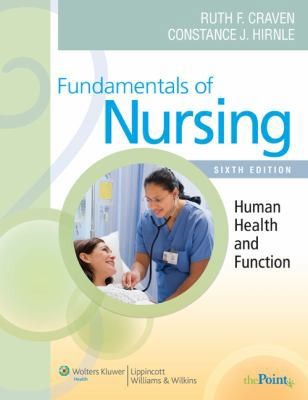 Fundamentals of Nursing: Human Health and Function [With CDROM]
