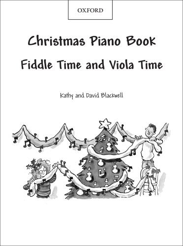 Fiddle Time and Viola Time Christmas: Piano Book - Blackwell, Kathy