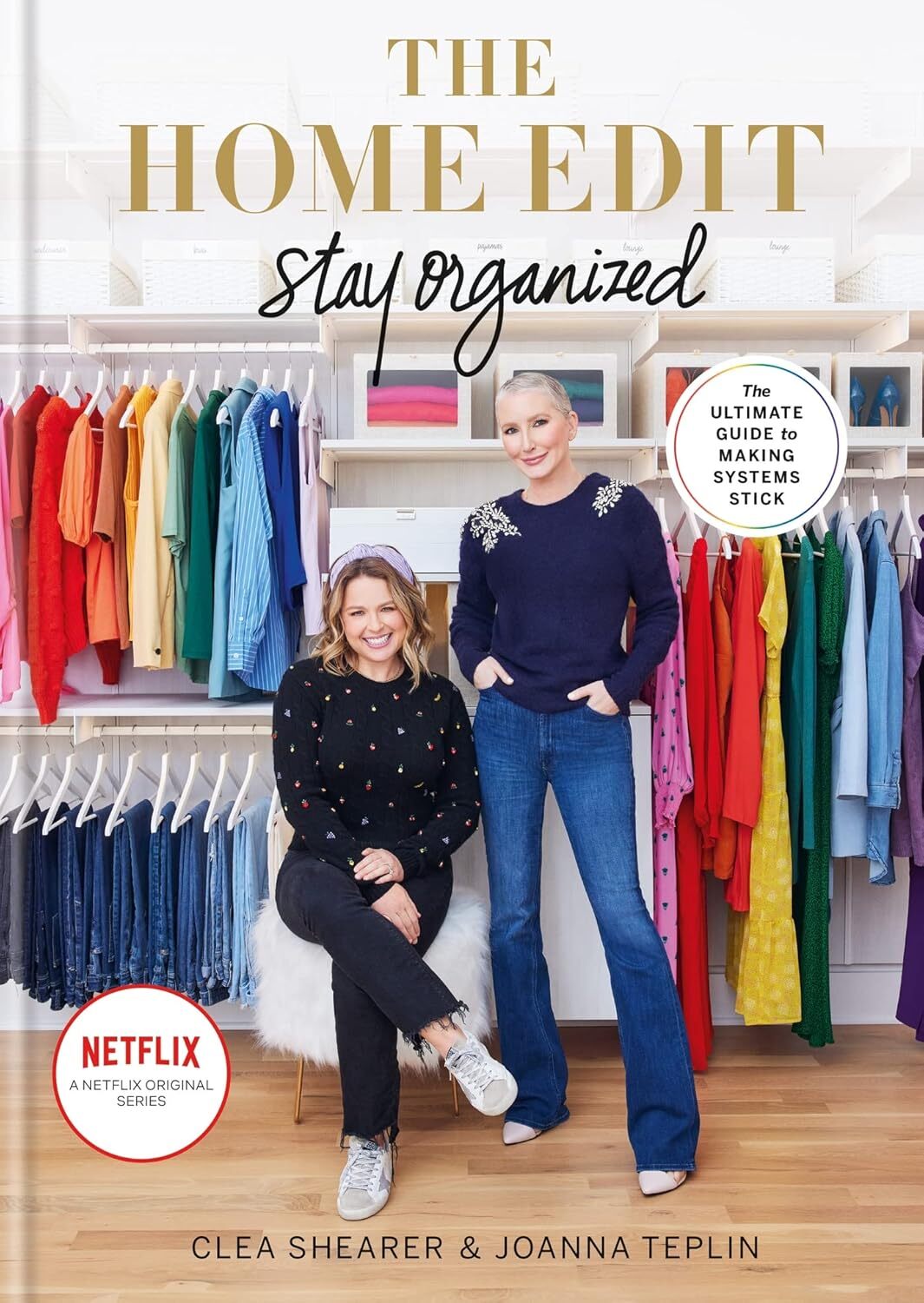 The Home Edit Stay Organized by Clea Shearer, Joanna Teplin, Hardback NEW - Image 12
