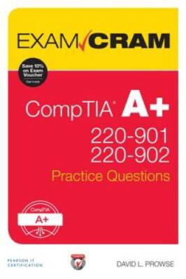 CompTIA A+ 220-901 and 220-902 Practice Questions Exam Cram - Paperback - GOOD
