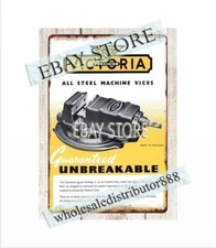 1956 Victoria All Steel Machine Vices man cave workshop equipment  tin sign 
