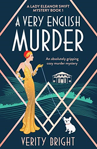 A Very English Murder: An absolutely gripping cozy murder... - Bright, Verity