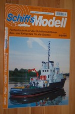 SCHIFFSMODELL 2006-03 03-2006 Fachzeitschrift für den Schiffsmodellbauer