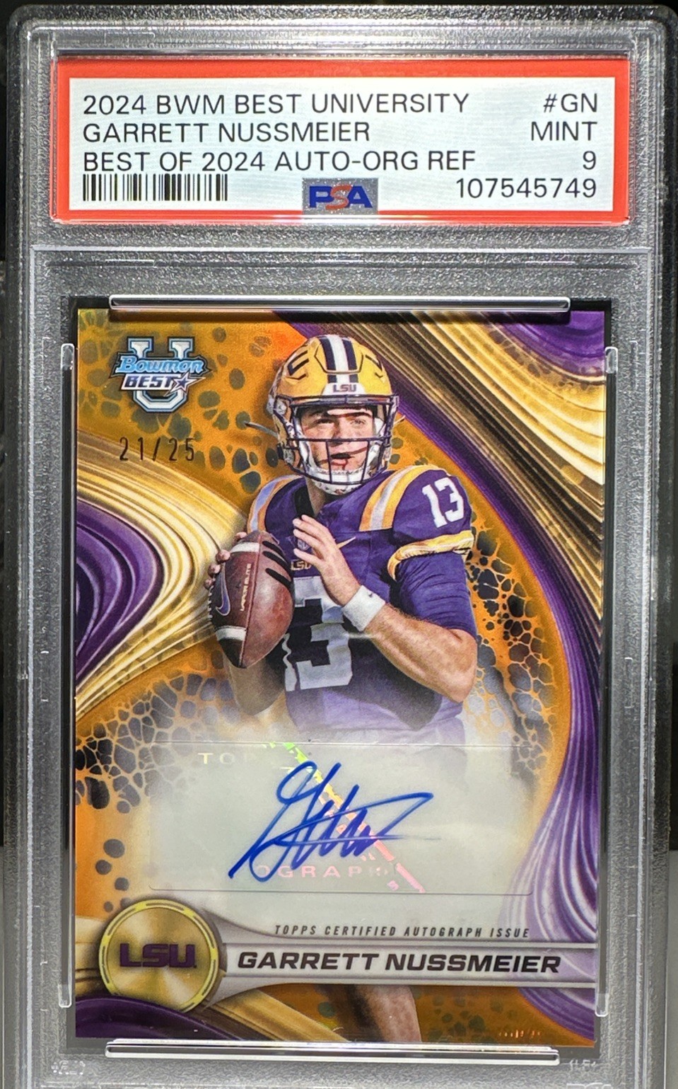 2024 Bowman Best U Garrett Nussmeier Auto True Orange Refractor /25 LSU Tigers