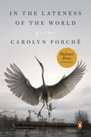 In The Lateness Of The World | Poems | Carolyn Forché | Englisch | Taschenbuch