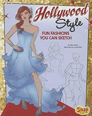 Hollywood Style : Fun Fashions You Can Sketch Library Binding Mar