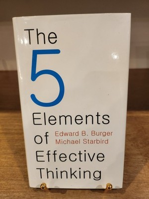The 5 Elements of Effective Thinking