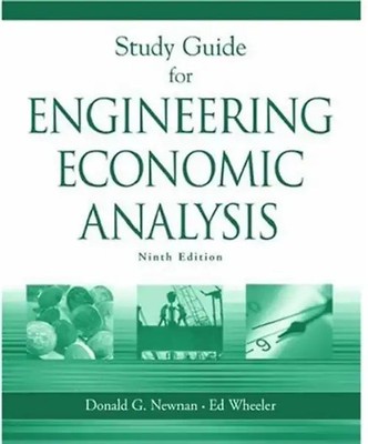 Engineering Economic Analysis: Student's Quick Study Guide - Newnan, Donald G.