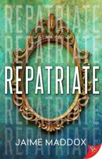Repatriate by Maddox, Jaime