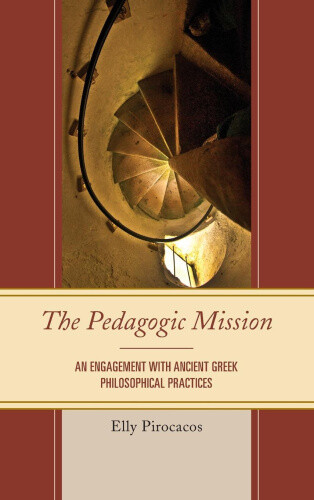 Thumbnail - The Pedagogic Mission: An Engagement With Ancient Greek Philosophical
