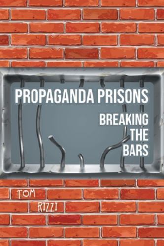 Propaganda Prisons: Breaking The Bars, Like New Used, Free shipping in the US - Picture 1 of 1