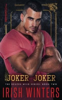 Joker Joker (Deuces Wild) by Winters, Irish [Paperback]