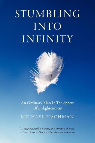 Thumbnail - Michael Fischman Stumbling Into Infinity (taschenbuch)